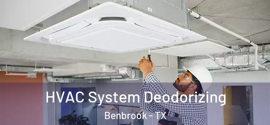  HVAC System Deodorizing Benbrook - TX