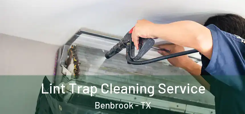  Lint Trap Cleaning Service Benbrook - TX