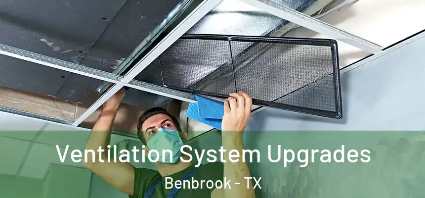  Ventilation System Upgrades Benbrook - TX